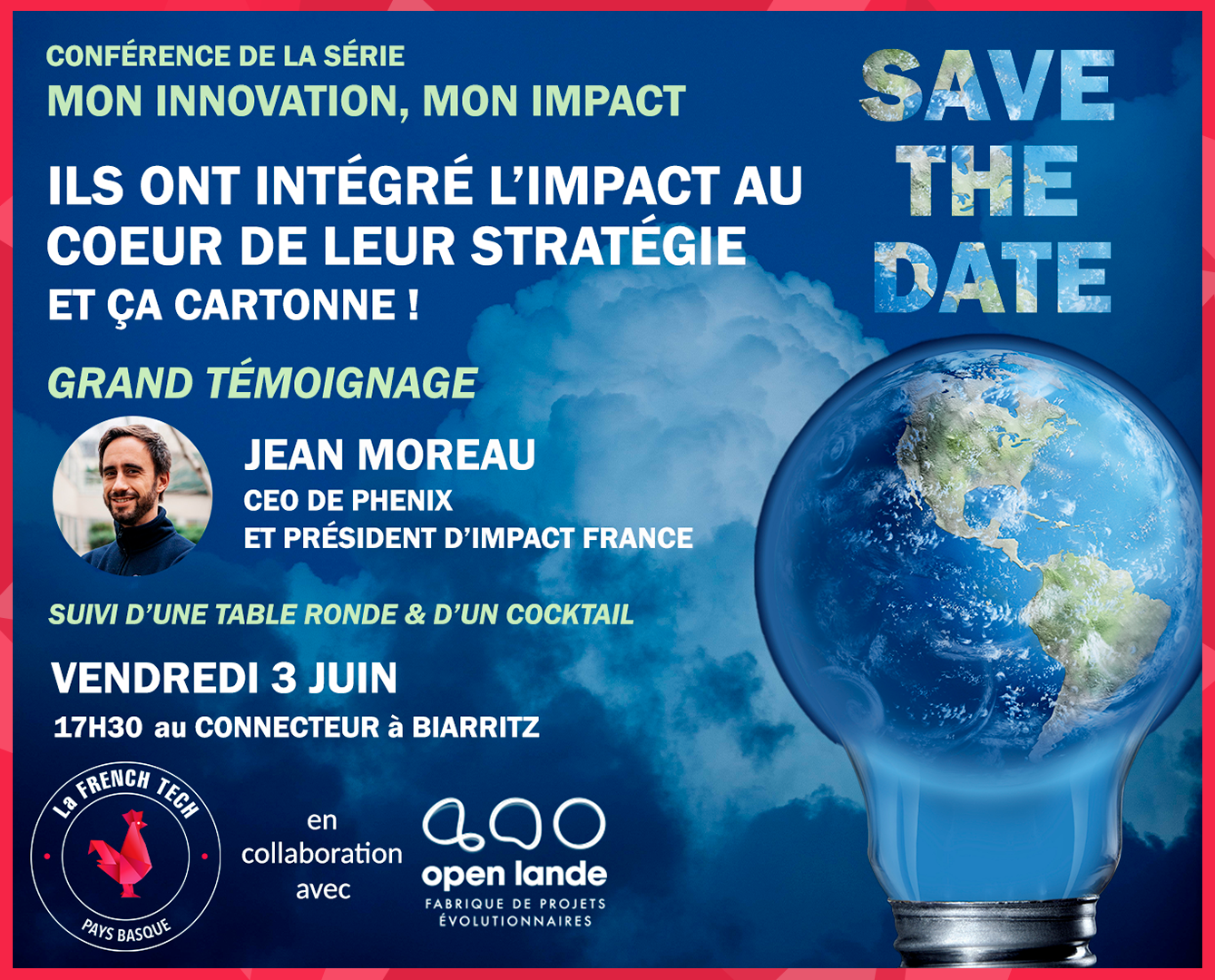 SAVE THE DATE "Mon innovation Mon impact" le vendredi 3 juin : Salon + Grande conférence + cocktail