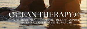 Lire la suite à propos de l’article Ocean Therapy®